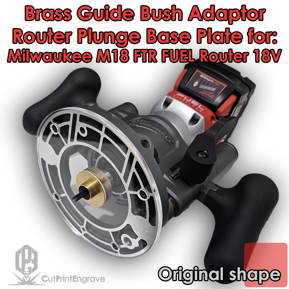 Milwaukee M18 FTR FUEL Router Trend Katsu Brass Guide Bush Adaptor Plunge Base Plate