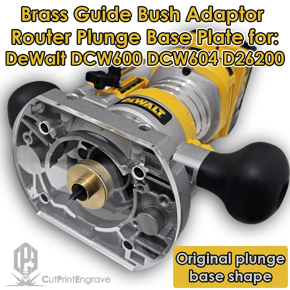 DeWalt Plunge Base DCW600 Trend Katsu Brass Guide Bush Adaptor Base Plate